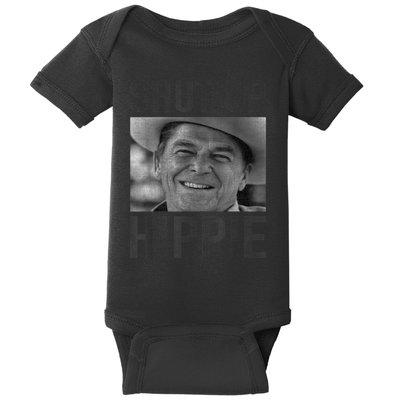 Shut Up Hippie Ronald Reagan Anti Liberal Republican Baby Bodysuit