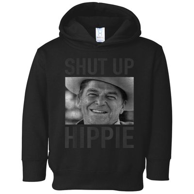 Shut Up Hippie Ronald Reagan Anti Liberal Republican Toddler Hoodie