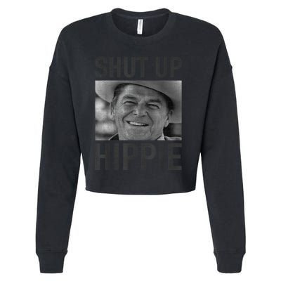 Shut Up Hippie Ronald Reagan Anti Liberal Republican Cropped Pullover Crew