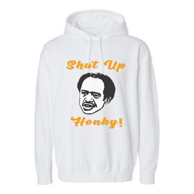 Shut Up Honky Garment-Dyed Fleece Hoodie