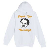 Shut Up Honky Premium Pullover Hoodie