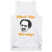 Shut Up Honky Tank Top