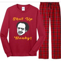 Shut Up Honky Long Sleeve Pajama Set