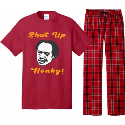 Shut Up Honky Pajama Set