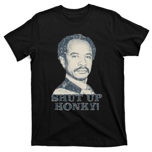 Shut Up Honky T-Shirt