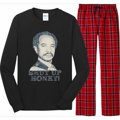 Shut Up Honky Long Sleeve Pajama Set