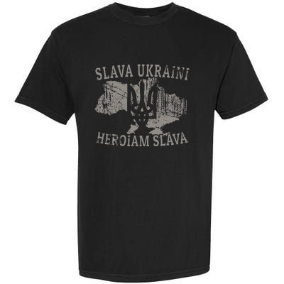 Slava Ukraini Heroiam Slava Glory To Heroes Glory To Ukraine Garment-Dyed Heavyweight T-Shirt