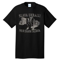 Slava Ukraini Heroiam Slava Glory To Heroes Glory To Ukraine Tall T-Shirt