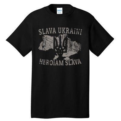 Slava Ukraini Heroiam Slava Glory To Heroes Glory To Ukraine Tall T-Shirt