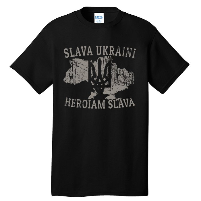 Slava Ukraini Heroiam Slava Glory To Heroes Glory To Ukraine Tall T-Shirt