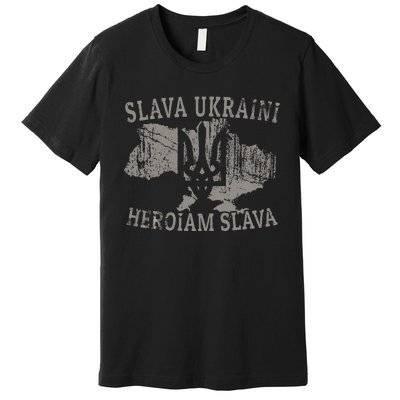 Slava Ukraini Heroiam Slava Glory To Heroes Glory To Ukraine Premium T-Shirt