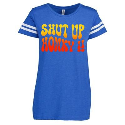 Shut Up Honky Funny Enza Ladies Jersey Football T-Shirt