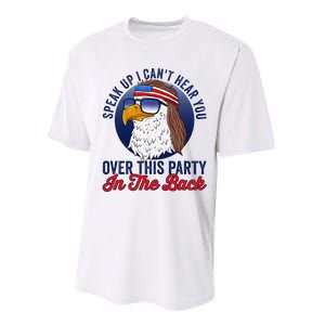 Speak Up I CanT Hear You Over This Party In The Back Mullet Performance Sprint T-Shirt