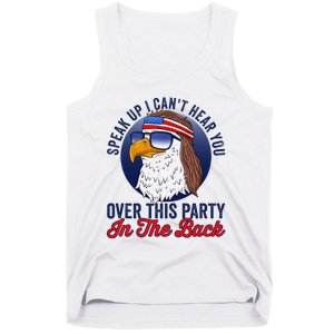 Speak Up I CanT Hear You Over This Party In The Back Mullet Tank Top