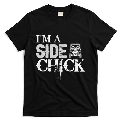 Sxs Utv IM A Side By Side Chick Canam Defender T-Shirt