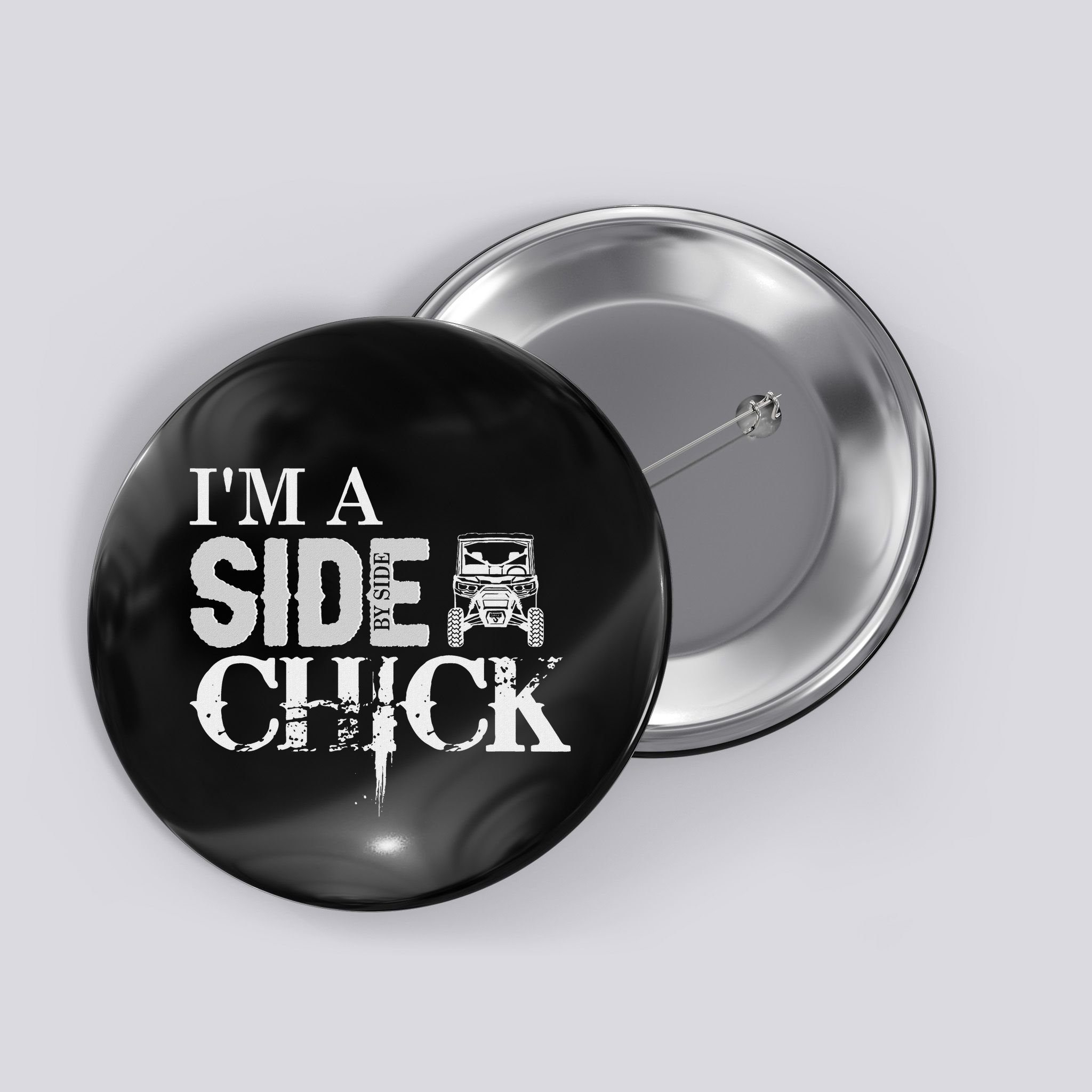 Sxs Utv IM A Side By Side Chick Canam Defender Button