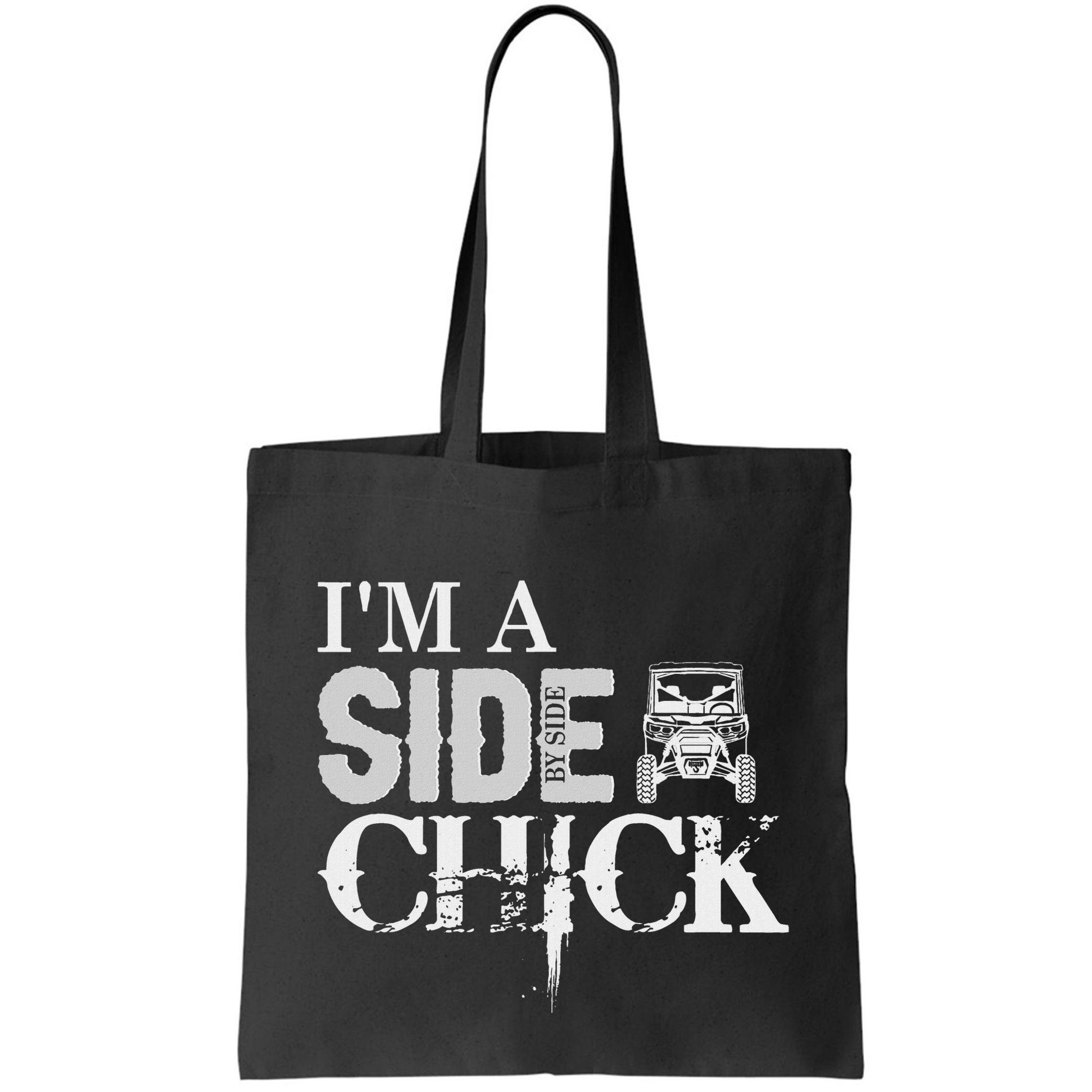 Sxs Utv IM A Side By Side Chick Canam Defender Bag