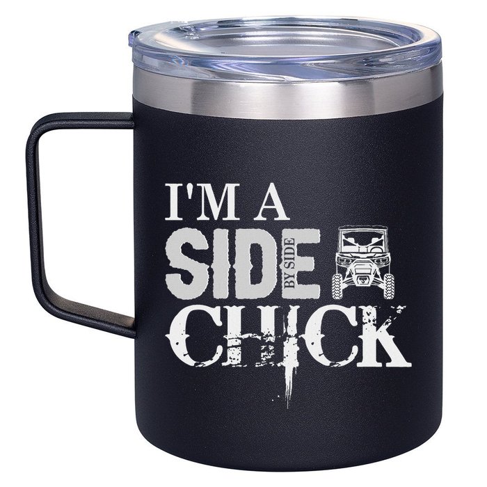 Sxs Utv IM A Side By Side Chick Canam Defender 12oz Stainless Steel Coffee Mug