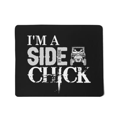 Sxs Utv IM A Side By Side Chick Canam Defender Mousepad