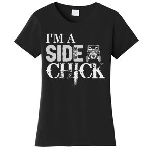 Sxs Utv IM A Side By Side Chick Canam Defender Women's T-Shirt