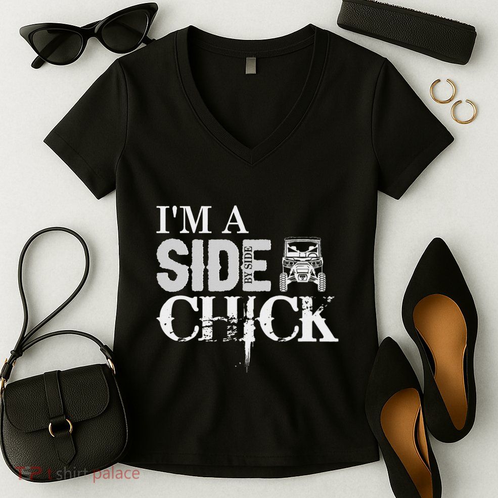 Sxs Utv IM A Side By Side Chick Canam Defender Women's V-Neck T-Shirt