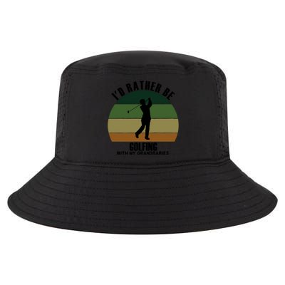 Special Unique Id Rather Be Golfing My Grand Gift Cool Comfort Performance Bucket Hat