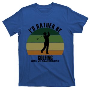 Special Unique Id Rather Be Golfing My Grand Gift T-Shirt