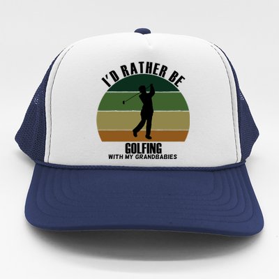 Special Unique Id Rather Be Golfing My Grand Gift Trucker Hat