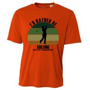 Special Unique Id Rather Be Golfing My Grand Meaningful Gift Cooling Performance Crew T-Shirt