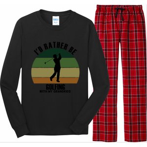 Special Unique Id Rather Be Golfing My Grand Meaningful Gift Long Sleeve Pajama Set