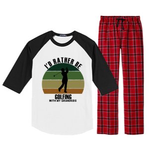 Special Unique Id Rather Be Golfing My Grand Meaningful Gift Raglan Sleeve Pajama Set