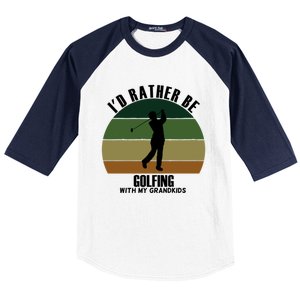 Special Unique Id Rather Be Golfing My Grand Meaningful Gift Baseball Sleeve Shirt