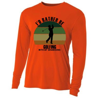 Special Unique Id Rather Be Golfing My Grandsons Gift Cooling Performance Long Sleeve Crew