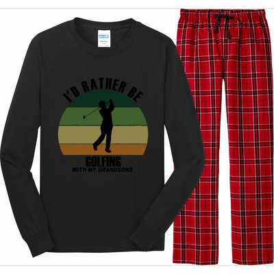 Special Unique Id Rather Be Golfing My Grandsons Gift Long Sleeve Pajama Set