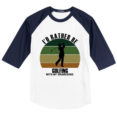 Special Unique Id Rather Be Golfing My Grandsons Gift Baseball Sleeve Shirt