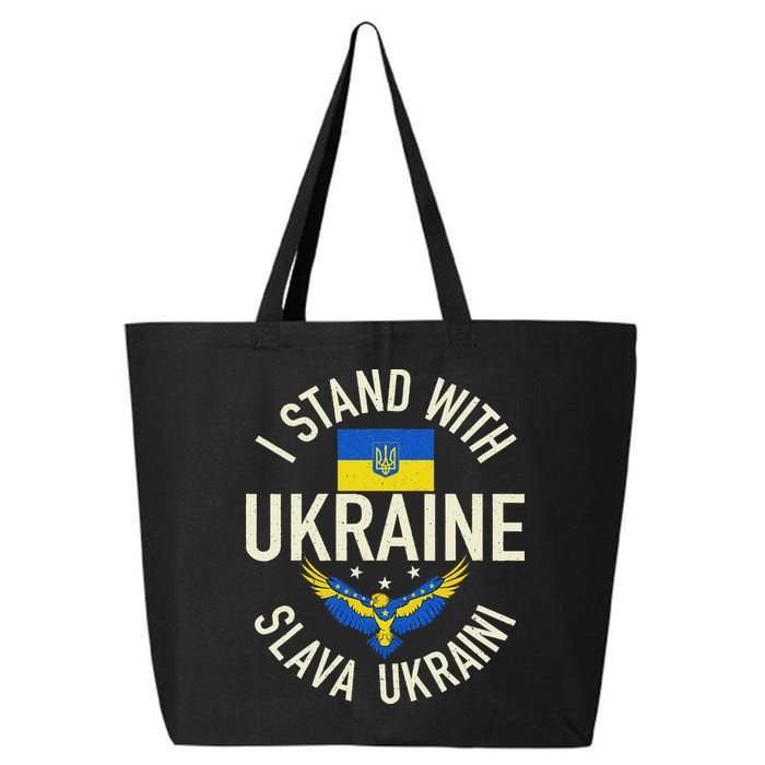 Support Ukraine I Stand With Ukraine Ukrainian Flag Patriot 25L Jumbo Tote
