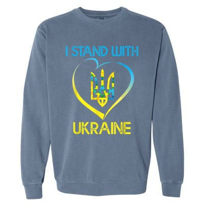 Support Ukraine I Stand With Ukraine Ukrainian Flag Gift Garment-Dyed Sweatshirt