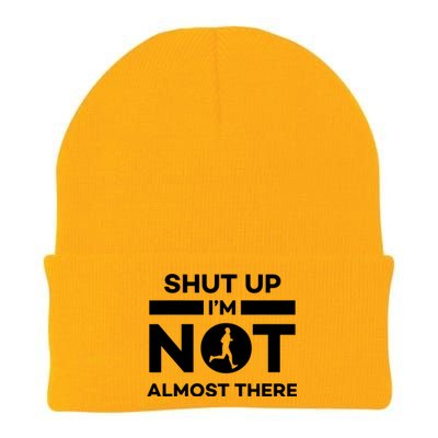 Shut Up Im Not Almost There Running Knit Cap Winter Beanie