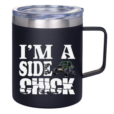 Sxs Utv IM A Side Chick 12oz Stainless Steel Coffee Mug