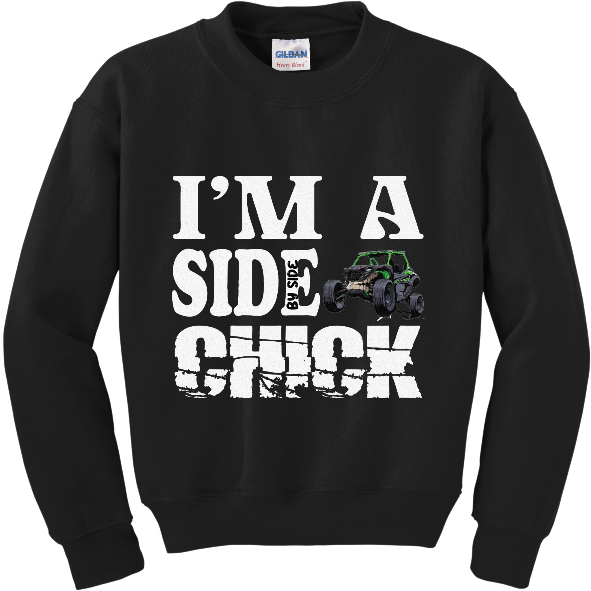 Sxs Utv IM A Side Chick Kids Sweatshirt