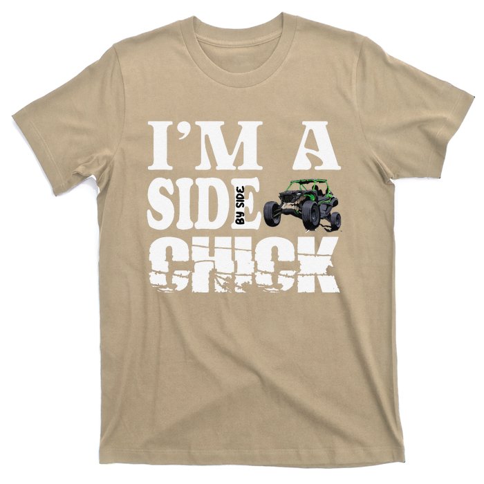 Sxs Utv IM A Side Chick T-Shirt