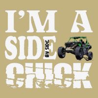 Sxs Utv IM A Side Chick Button