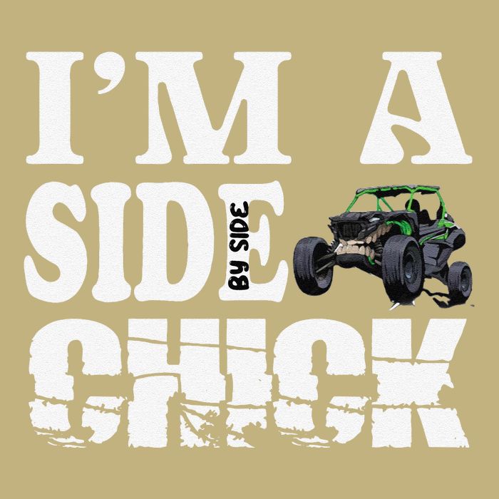 Sxs Utv IM A Side Chick Button