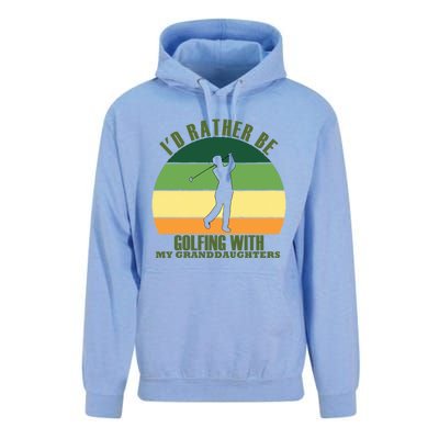 Sincere Unique Id Rather Be Golfing My Granddaughters Cool Gift Unisex Surf Hoodie