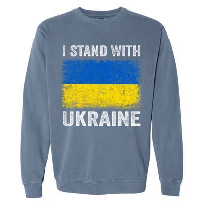 Support Ukraine I Stand With Ukraine Ukrainian Flag Garment-Dyed Sweatshirt