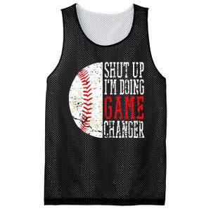 Shut Up IM Doing Game Changer Funny Baseball Players Mesh Reversible Basketball Jersey Tank