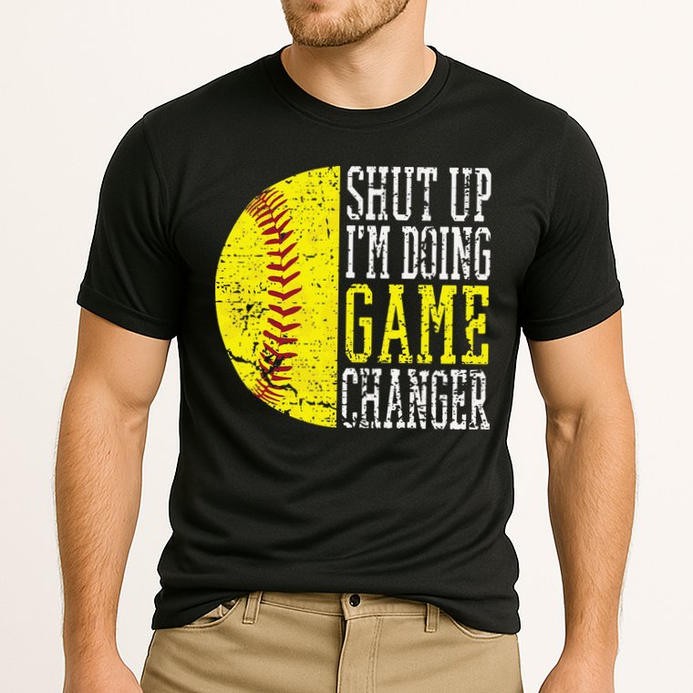 Shut Up I'm Doing Game Changer Funny Baseball Player Cooling Performance Crew T-Shirt