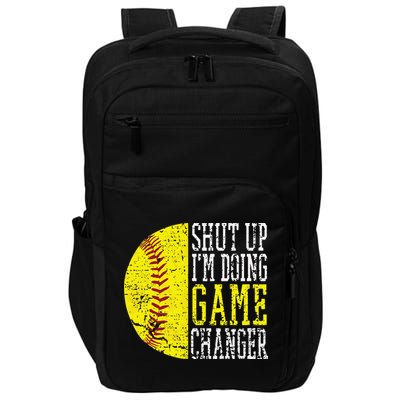 Shut Up I'm Doing Game Changer Funny Baseball Player Impact Tech Backpack
