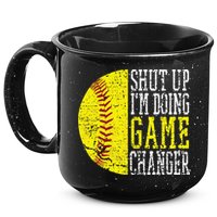 Shut Up I'm Doing Game Changer Funny Baseball Player 15oz Campfire Ceramic Mug