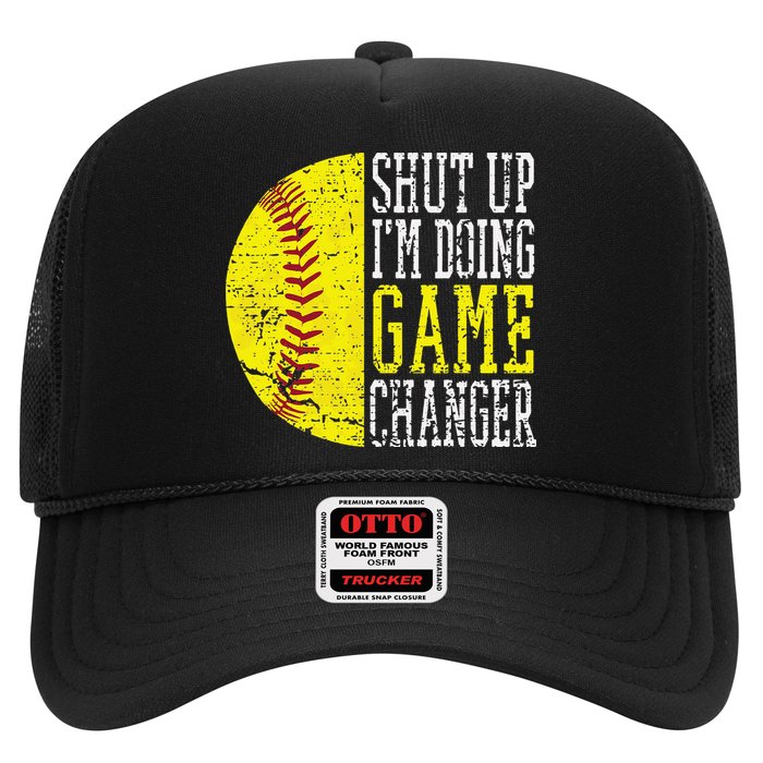 Shut Up I'm Doing Game Changer Funny Baseball Player Hat